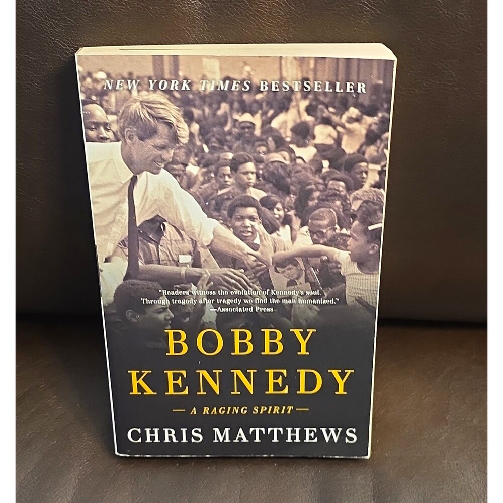 Chris Matthews Bobby Kennedy: A Raging Spirit Paperback Biography